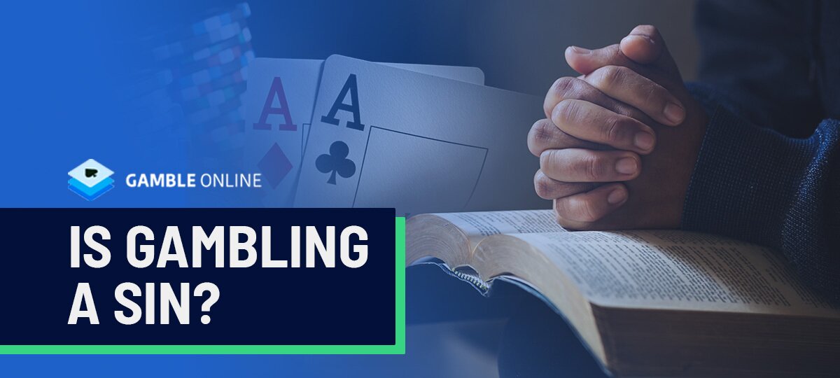 does bible say gambling is wrong